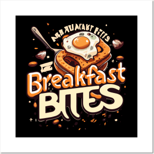 breakfast bites Posters and Art